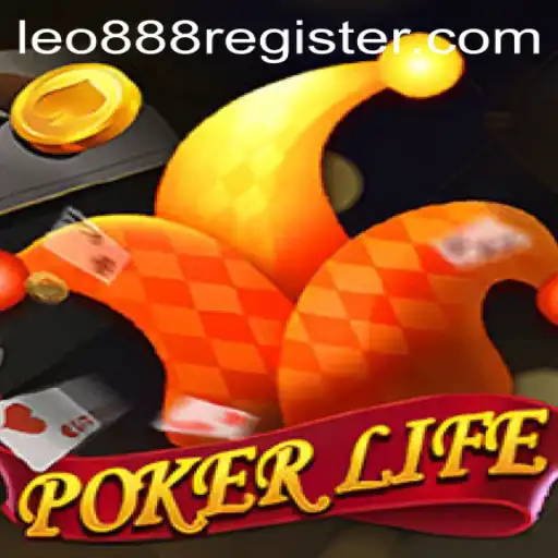 Exploring the World of PokerLife and leo888