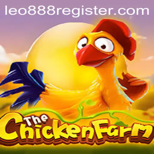 Exploring the Vibrant World of ChickenFarm: A Unique Gaming Experience with leo888
